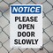 Signmission Please Open Door Slowly, 7 in W x Rectangle, Plastic OS-2PACK-NS-P-710-V-17544 - alternate 6